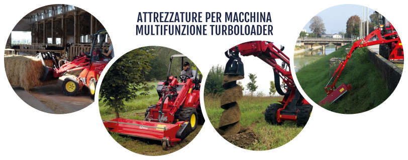 ATTREZZATURE PER MACCHINA  MULTIFUNZIONE TURBOLOADER